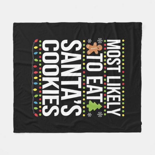 Am wahrscheinlichsten essen Santas Cookies Weihnac Fleecedecke (Vorderseite (Horizontal))