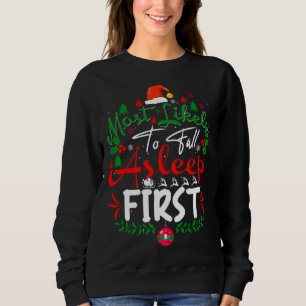 Am wahrscheinlichsten fällt Asleep Erste Spaß Weih Sweatshirt