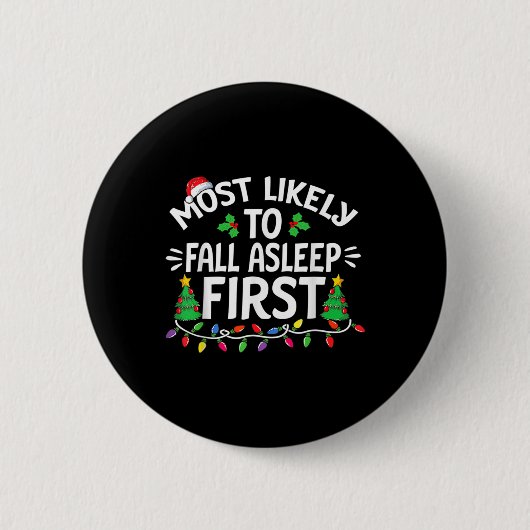 Am wahrscheinlichsten fällt Asleep erste Weihnacht Button (Vorderseite)