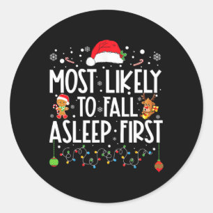 Am wahrscheinlichsten fällt Asleep First Fun Xmas  Runder Aufkleber