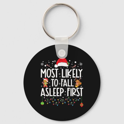 Am wahrscheinlichsten fällt Asleep First Fun Xmas Schlüsselanhänger (Vorderseite)