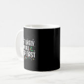 Am wahrscheinlichsten fällt Asleep First Funny Xma Kaffeetasse (Vorderseite Links)