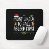 Am wahrscheinlichsten fällt Asleep First Funny Xma Mousepad (Mit Mouse)