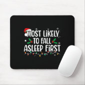 Am wahrscheinlichsten fällt Asleep First Funny Xma Mousepad (Mit Mouse)