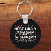 Am wahrscheinlichsten fällt Asleep First Funny Xma Schlüsselanhänger (Vorderseite)