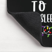 Am wahrscheinlichsten fällt Asleep Funny Matching Mousepad (Ecke)