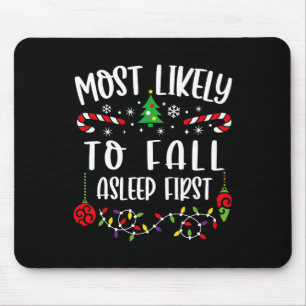Am wahrscheinlichsten fällt Asleep Funny Matching Mousepad
