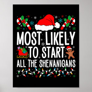 Am wahrscheinlichsten fangen alle Shenanigans Funn Poster