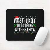 Am wahrscheinlichsten fischen mit Santa Fishing Fu Mousepad (Mit Mouse)