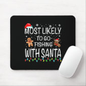 Am wahrscheinlichsten fischen mit Santa Fishing Fu Mousepad (Mit Mouse)