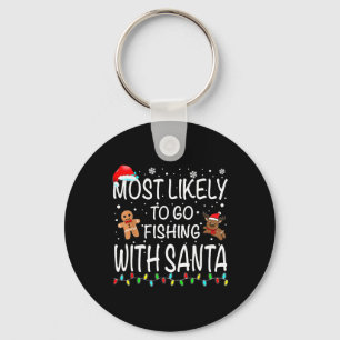 Am wahrscheinlichsten fischen mit Santa Fishing Fu Schlüsselanhänger
