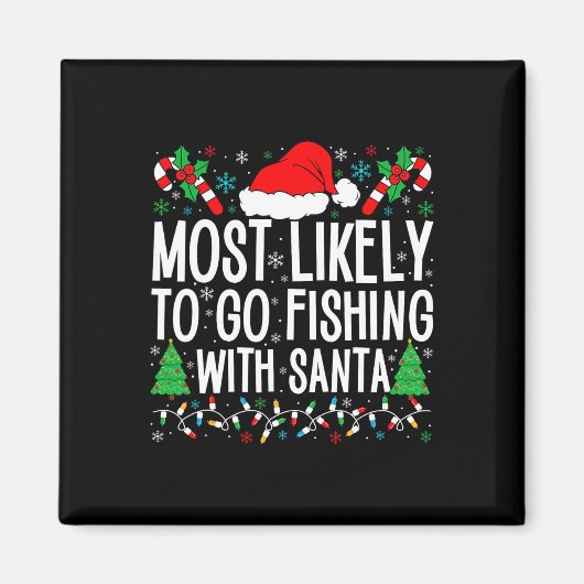 Am wahrscheinlichsten fischen mit Santa Funny Fish Magnet (Vorne)