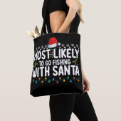Am wahrscheinlichsten fischen mit Santa Funny Tasche (Von Nahem)