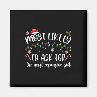 Am wahrscheinlichsten für das teuerste Geschenk Ch Magnet