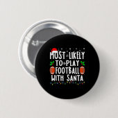 Am wahrscheinlichsten Fußball mit Santa Family Chr Button (Vorne & Hinten)