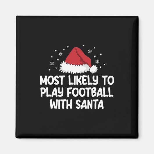 Am Wahrscheinlichsten Fußball Mit Santa Spielt Magnet (Vorne)