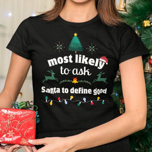 Am wahrscheinlichsten Gefragt Weihnachten definier T-Shirt