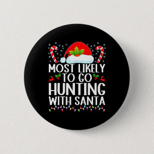 Am wahrscheinlichsten geht die Jagd mit Santa Hunt Button