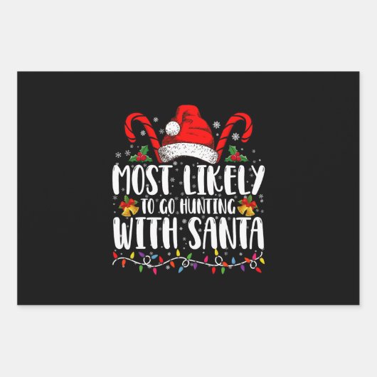 Am wahrscheinlichsten geht die Jagd mit Weihnachts Geschenkpapier Set (Vorderseite)