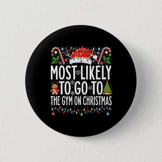 Am wahrscheinlichsten geht es zu Weihnachten Bodyb Button (Vorderseite)