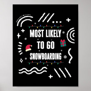 Am wahrscheinlichsten geht Snowboarden Weihnachten Poster