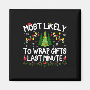 Am wahrscheinlichsten Geschenke in letzter Minute Magnet