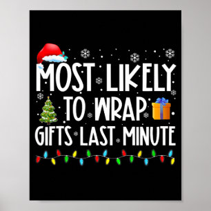 Am wahrscheinlichsten Geschenke in letzter Minute Poster