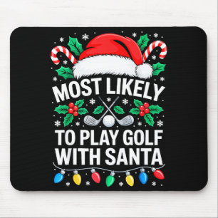 Am Wahrscheinlichsten Golf Mit Santa-Shirt Familie Mousepad