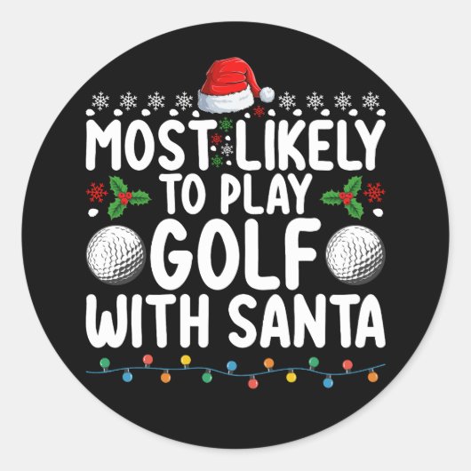 Am wahrscheinlichsten Golf mit Weihnachten Holi sp Runder Aufkleber (Vorderseite)