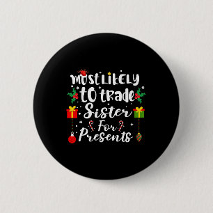 Am wahrscheinlichsten Handelsminister für Geschenk Button