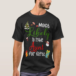 Am wahrscheinlichsten handelt Tante für Geschenke T-Shirt