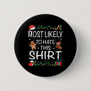 Am wahrscheinlichsten hassen diese Familie Weihnac Button
