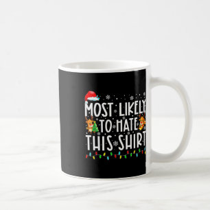 Am wahrscheinlichsten hassen diese Familie Weihnac Kaffeetasse