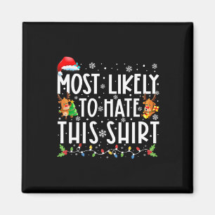 Am wahrscheinlichsten hassen diese Familie Weihnac Magnet