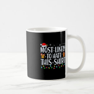 Am wahrscheinlichsten hassen diese Weihnachten Paj Kaffeetasse