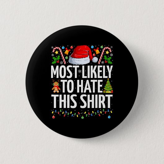 Am wahrscheinlichsten hassen diese Weihnachtsfeier Button (Vorderseite)