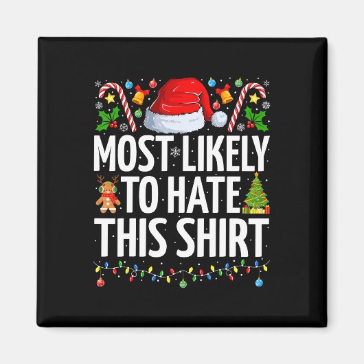 Am wahrscheinlichsten hassen diese Weihnachtsfeier Magnet (Vorne)