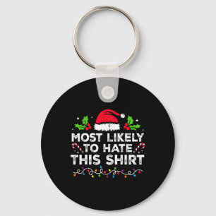 Am wahrscheinlichsten hassen diese Weihnachtsmatte Schlüsselanhänger