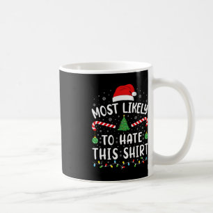 Am wahrscheinlichsten hasst diese Squad Familie Jo Kaffeetasse