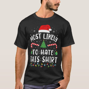 Am wahrscheinlichsten hasst diese Squad Familie Jo T-Shirt