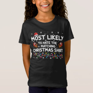 Am wahrscheinlichsten hasst man passende Weihnacht T-Shirt