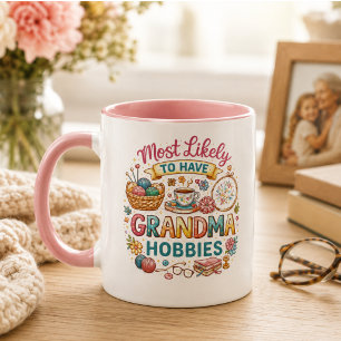 Am wahrscheinlichsten hat Oma Hobbys Tasse