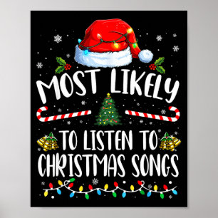 Am wahrscheinlichsten hört man Weihnachtslieder Fa Poster