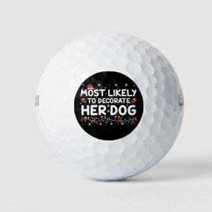Am wahrscheinlichsten, ihr Hund zu Weihnachten zu  Golfball