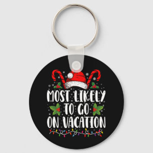 Am Wahrscheinlichsten In Den Urlaub Weihnachten Pa Schlüsselanhänger