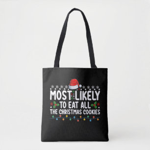 Am Wahrscheinlichsten Isst Alle Weihnachtskekse Ho Tasche