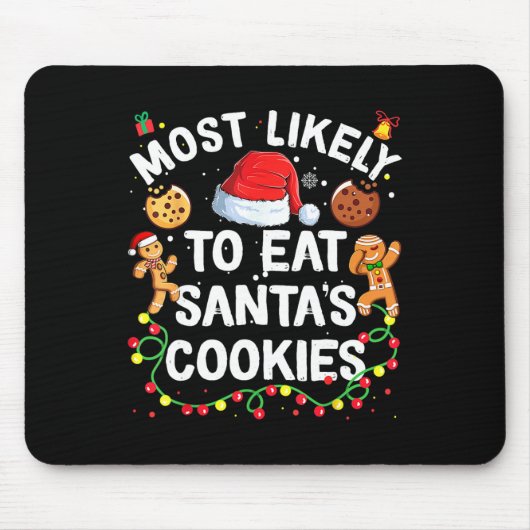 Am wahrscheinlichsten isst man Weihnachtsfamilien  Mousepad (Vorne)