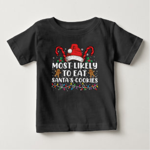 Am wahrscheinlichsten isst Santas Kekse Familienwe Baby T-shirt