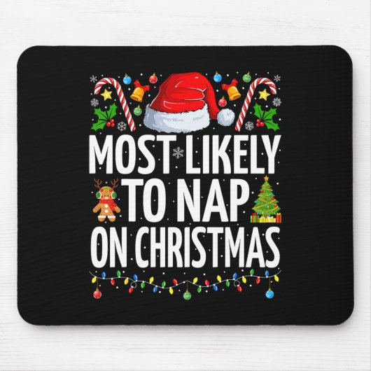 Am wahrscheinlichsten ist das Nickerchen der Weihn Mousepad (Vorne)