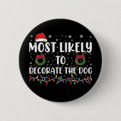 Am wahrscheinlichsten ist, dass der Hund passt Wei Button (Vorderseite)